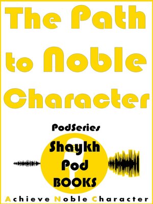 cover image of The Path to Noble Character